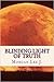 Blinding Light of Truth