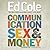 Communication, Sex & Money Workbook: Overcoming the Three Common Challenges in Relationships