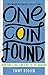 One Coin Found: How God's L...