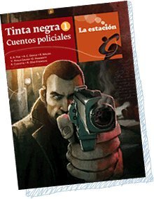 TINTA NEGRA 1 Cuentos policiales (Paperback)