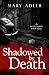 Shadowed by Death: An Oliver Wright World WarII Mystery (#2)