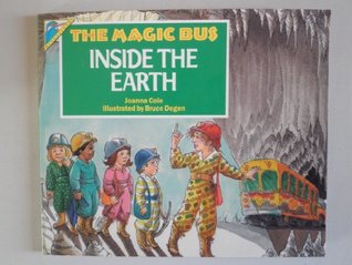 The Magic Bus Inside the Earth