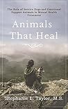 Animals That Heal...