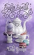 Sugar Spells