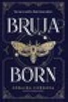 Bruja Born (Brooklyn Brujas, #2)
