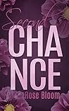 Second Chance by Rose Bloom