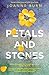 Petals and Stones