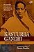 Kasturba Gandhi by Giriraj Kishore