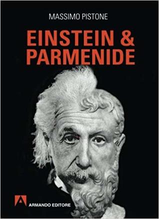 Einstein & Parmenide