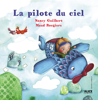 La pilote du ciel