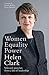 Women, Equality, Power Selected speeches from a life of leadership