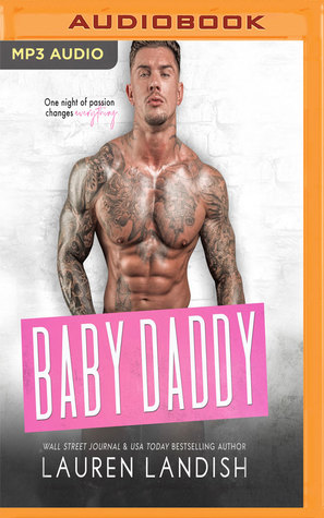 Baby Daddy (Irresistible Bachelors, #8)