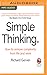 Simple Thinking