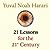 21 Lessons for the 21st Century