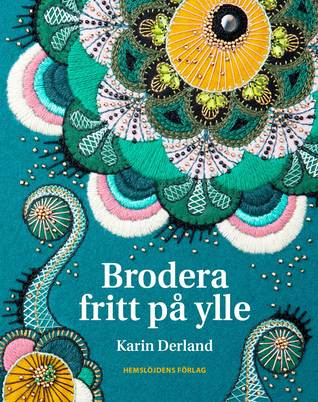 Brodera fritt på ylle (Hardcover)