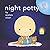 Night Potty: a before-bedti...