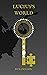 Lucius's World: Book Two (T...