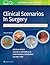 Clinical Scenarios in Surgery