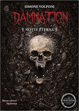 Damnation. Notte eterna (Paperback)