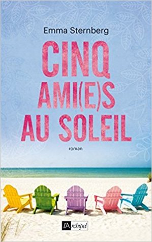 Cinq ami(e) s au soleil