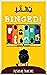 BINGED!