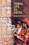 Tribal Life in India