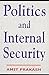 Political And Internal Secu...