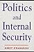 Political And Internal Security by Amit Prakash