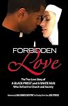 Forbidden Love: As Told By Joe Steele