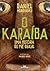 O Karaíba: Uma História do Pré-Brasil