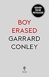 Boy Erased: A Mem...