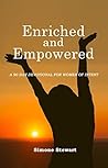 Enriched and Empowered: A 90 Day Devotional for Empowered Women