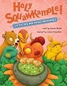 Holy Squawkamole! by Susan  Wood