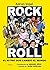 Rock´n Roll: el ritmo que c...
