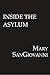 Inside The Asylum (Kathy Ry...