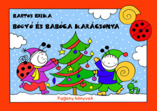 Bogyó ​és Babóca karácsonya
