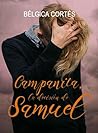 Campanita, la decisión de Samuel by Bélgica Cortés Jiménez