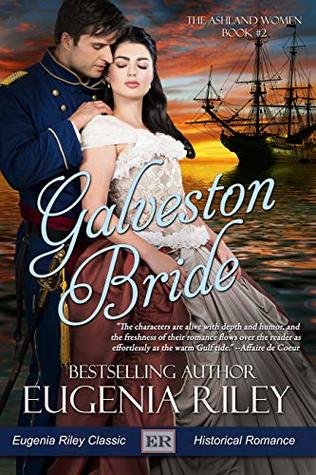 Galveston Bride (The Ashland Women, #2)