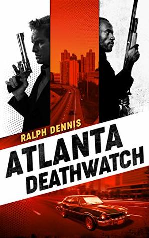 Atlanta Deathwatch (Hardman #1)
