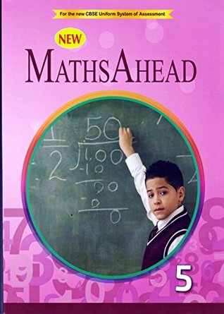 New Maths Ahead - Class 5 (Paperback)