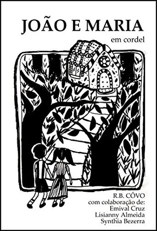 João e Maria em cordel (Portuguese Edition)