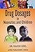 Drug Dosages in Neonates an...