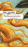 Nelkenmörder: Ein Fall für Müller & Himmel (Detektive Müller und Himmel 8) Nelkenmörder: Ein Fall für Müller & Himmel (Detektive Müller und Himmel 8)