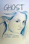 Ghost (Omega #7) Ghost (Omega #7)