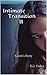 Intimate Transition II: Kar...