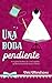 Una boda pendiente by Toñi Membrives