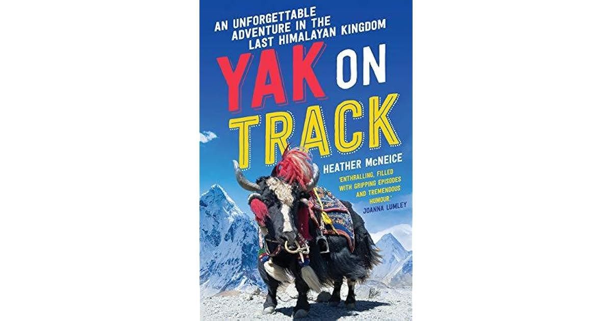 Yak on Track by Heather McNeice