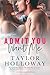 Admit You Want Me (Lone Star Lovers, #1)