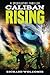 Caliban Rising