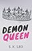 Demon Queen by S.K. Leo
